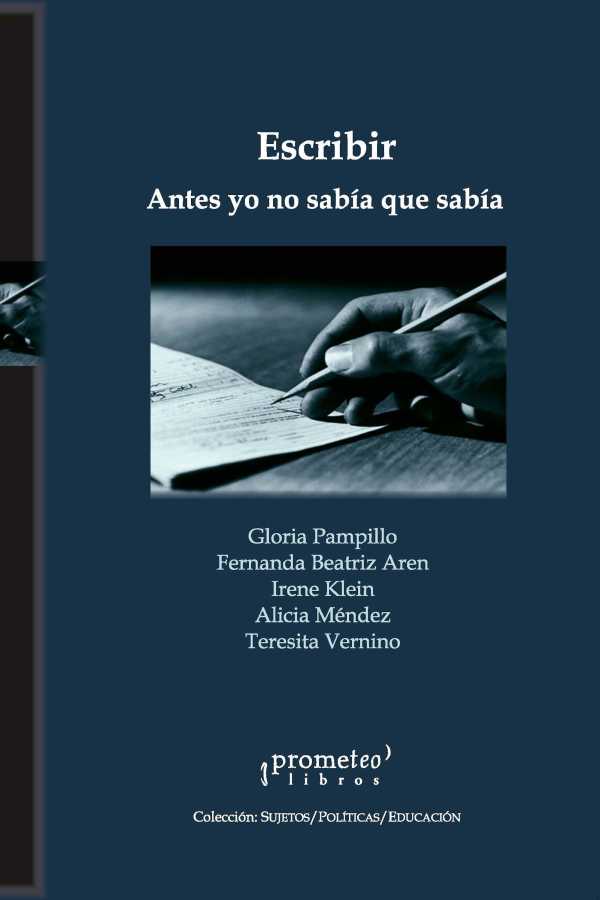 bw-escribir-antes-yo-no-sabiacutea-que-sabiacutea-prometeo-9789878164694