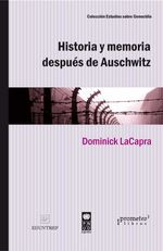 bw-historia-y-memoria-despueacutes-de-auschwitz-prometeo-9789878164618