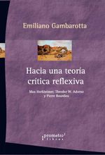 bw-hacia-una-teoriacutea-criacutetica-reflexiva-prometeo-9789878164540
