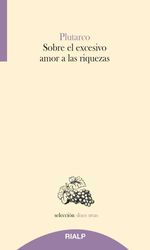 bw-sobre-el-excesivo-amor-a-las-riquezas-ediciones-rialp-sa-9788432164477