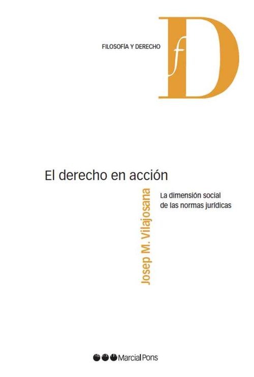 El Derecho en acción