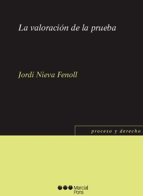 La valoración de la prueba