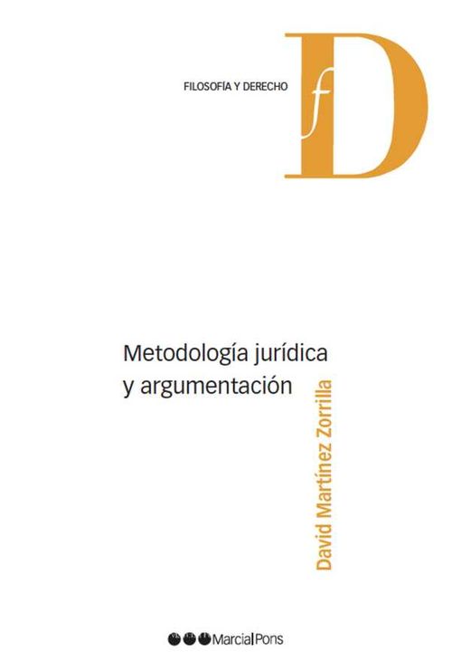 Metodología jurídica y argumentación