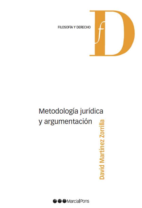 bw-metodologiacutea-juriacutedica-y-argumentacioacuten-marcial-pons-sdh-9788413816128