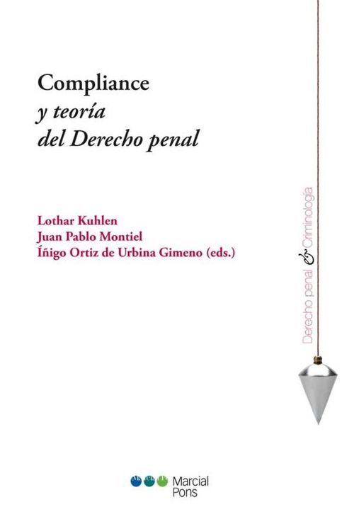 Compliance y teoría del Derecho penal