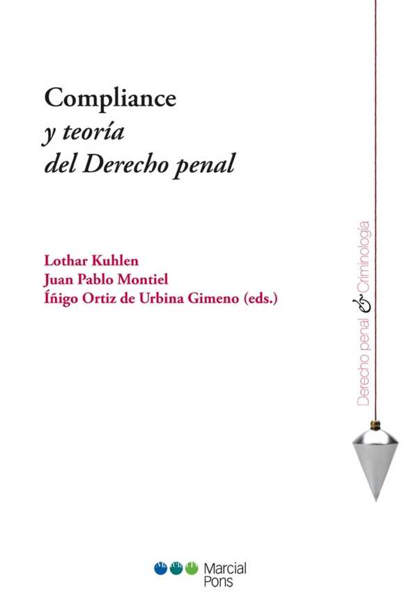 bw-compliance-y-teoriacutea-del-derecho-penal-marcial-pons-sdh-9788413815862