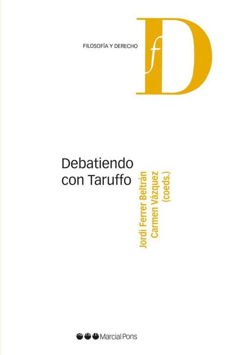 Debatiendo con Taruffo