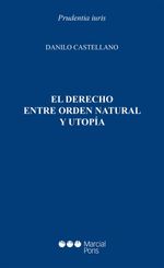 bw-el-derecho-entre-orden-natural-y-utopiacutea-marcial-pons-sdh-9788413814452