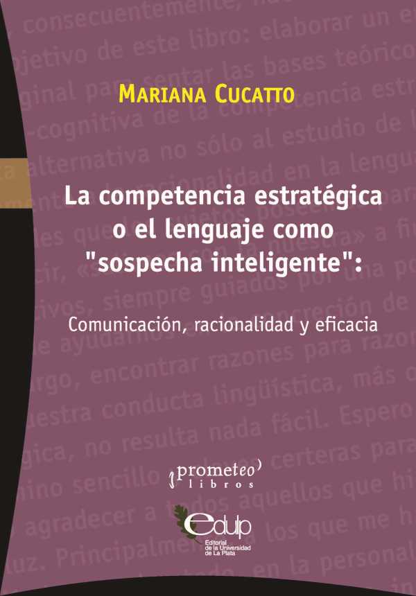 bw-la-competencia-estrateacutegica-o-el-lenguaje-como-quotsospecha-inteligentequot-prometeo-9789878164786