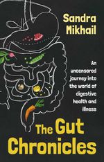 bw-the-gut-chronicles-hammersmith-health-books-9781781612309