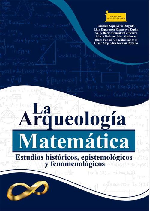 La Arqueolog?a Matem?tica