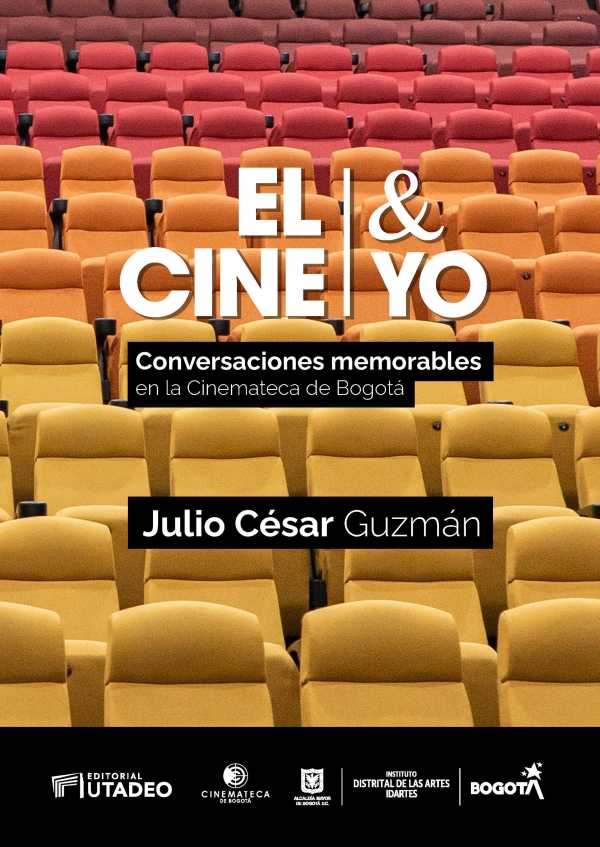 bw-el-cine-amp-yo-editorial-utadeo-9789587253351