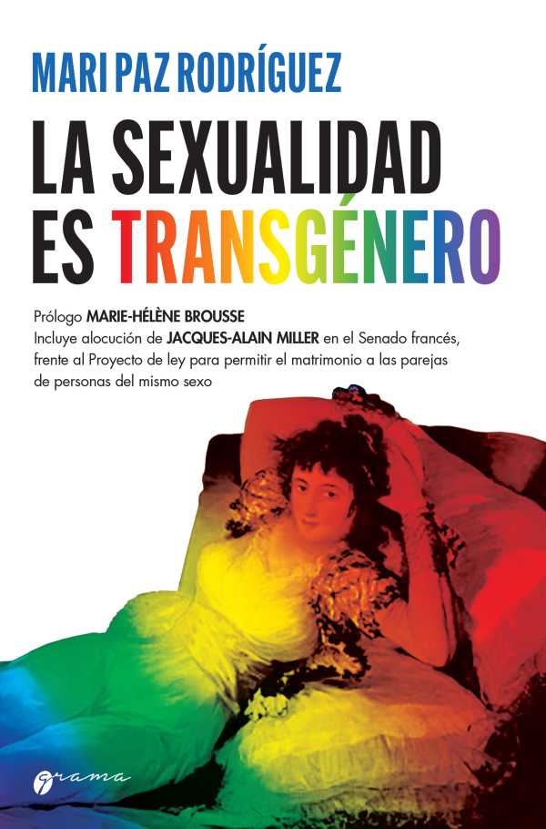 bw-la-sexualidad-es-transgeacutenero-grama-ediciones-9789878941646