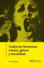 bw-cadencias-femeninas-muacutesica-geacutenero-y-sexualidad-ediciones-universidad-alberto-hurtado-9789563574241