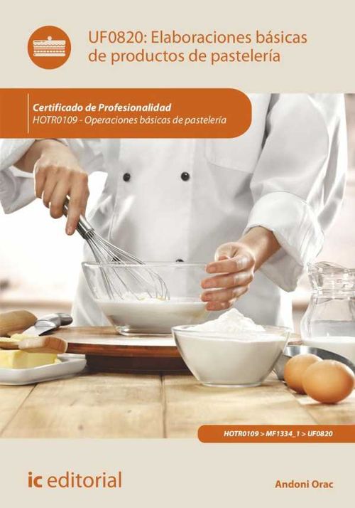 Elaboraciones básicas de productos de pastelería HOTR0109