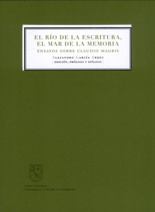 El río de la escritura el mar de la memoria