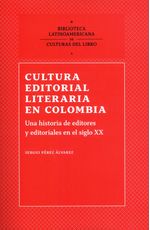 cultura-editorial-literaria-en-colombia-9789585000896-upuj