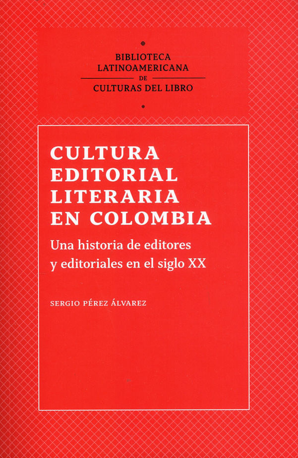 cultura-editorial-literaria-en-colombia-9789585000896-upuj