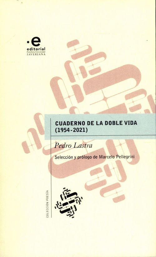 Cuaderno de la doble vida 19542021