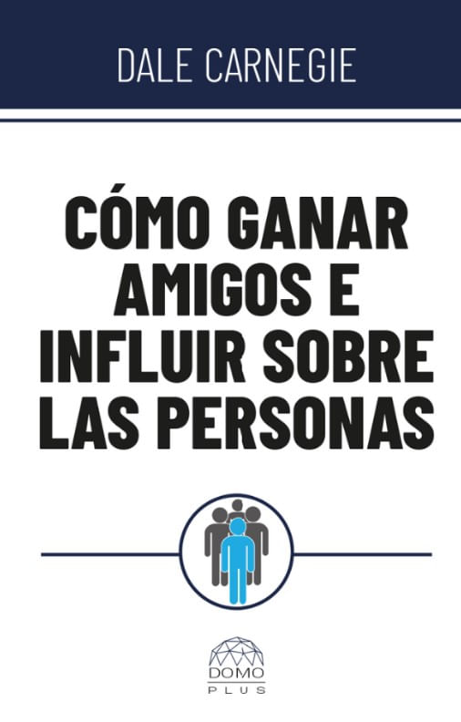 bw-coacutemo-ganar-amigos-e-influir-sobre-las-personas-grupo-sin-fronteras-sas-9786287544604