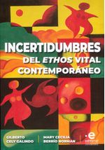 incertidumbres-del-ethos-vital-contemporaneo-9789587817997-upuj