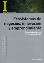 ecosistemas-de-negocios-innovacion-y-emprendimiento-9789587818086-upuj
