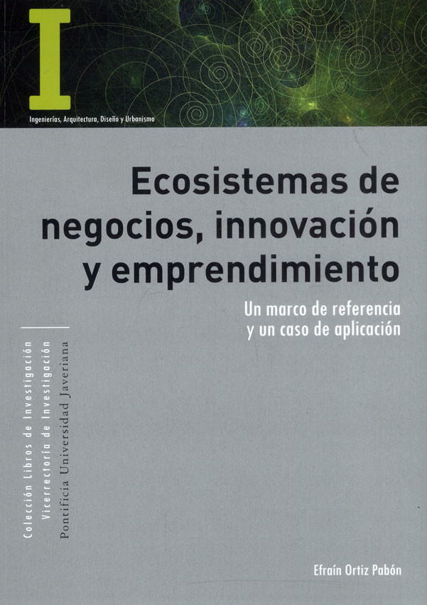 ecosistemas-de-negocios-innovacion-y-emprendimiento-9789587818086-upuj