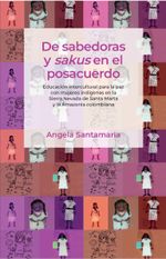 de-sabedoras-y-sakus-en-el-posacuerdo-9789587849295-uros