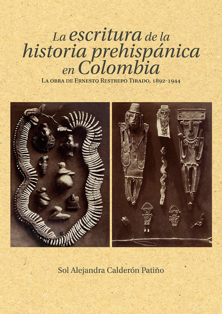 la-escritura-de-la-historia-prehispanica-en-colombia-9789585000926-uros