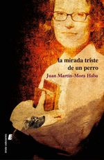 bw-la-mirada-triste-de-un-perro-eride-editorial-9788419485809