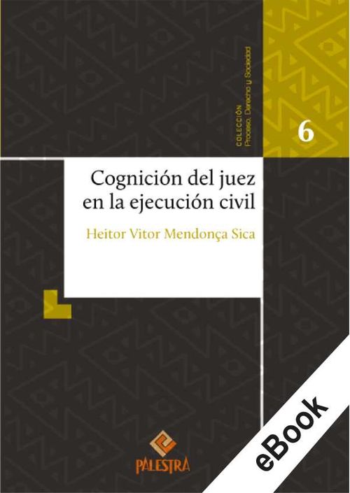 Cognición del juez en la ejecución civil