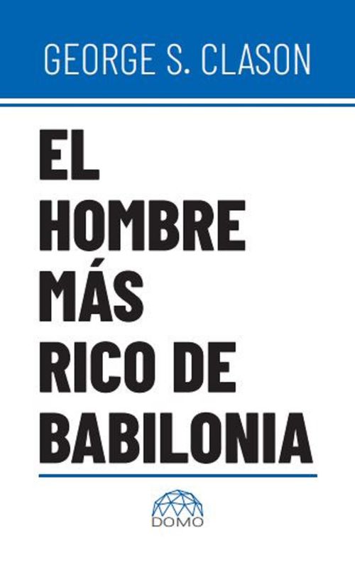 El Hombre Más Rico De Babilonia