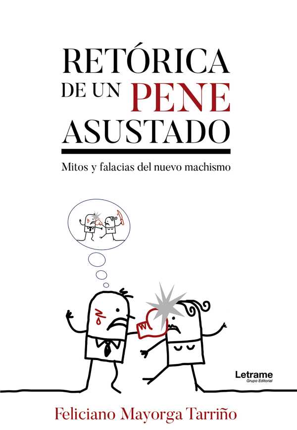 bw-retoacuterica-de-un-pene-asustado-letrame-grupo-editorial-9788411810982