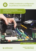 bw-instalacioacuten-y-configuracioacuten-de-perifeacutericos-microinformaacuteticos-ifct0309-ic-editorial-9788411036672