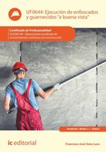 bw-ejecucioacuten-de-enfoscados-y-guarnecidos-laquoa-buena-vistaraquo-eocb0109-ic-editorial-9788411037143