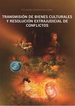 cel-transmision-de-bienes-culturales-y-resolucion-extrajudicial-editorial-dykinson-sl-