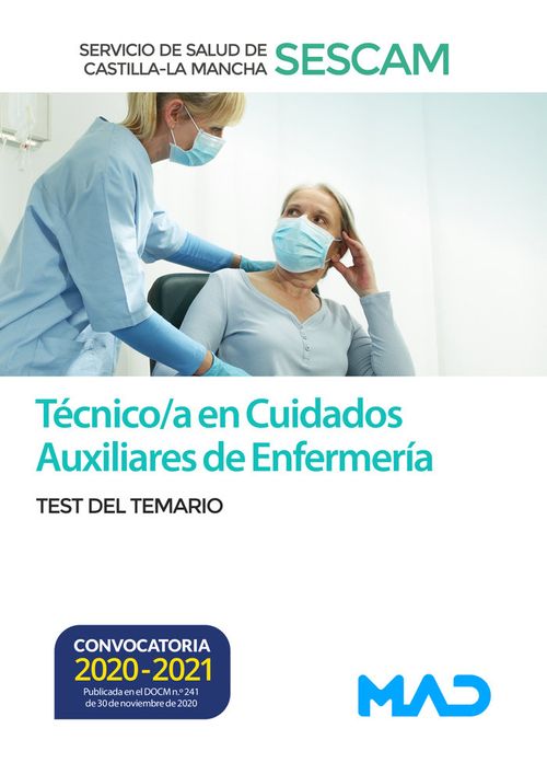 Técnico/A En Cuidados Auxiliares De Enfermería Del Servicio De Salud De Castilla-La Mancha (Sescam).