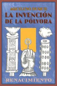 La Invención De La Pólvora