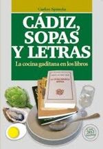 cel-cadiz-sopas-y-letras-la-cocina-gaditana-en-los-libros-gastro-sur-