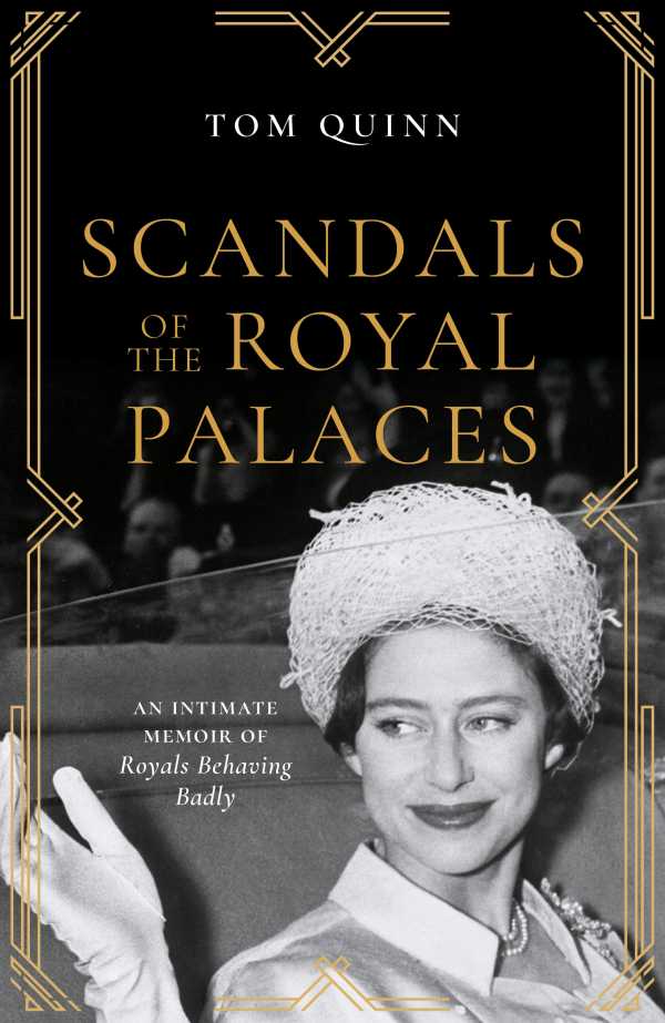 bw-scandals-of-the-royal-palaces-biteback-publishing-9781785907210