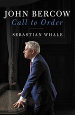 bw-john-bercow-biteback-publishing-9781785905810