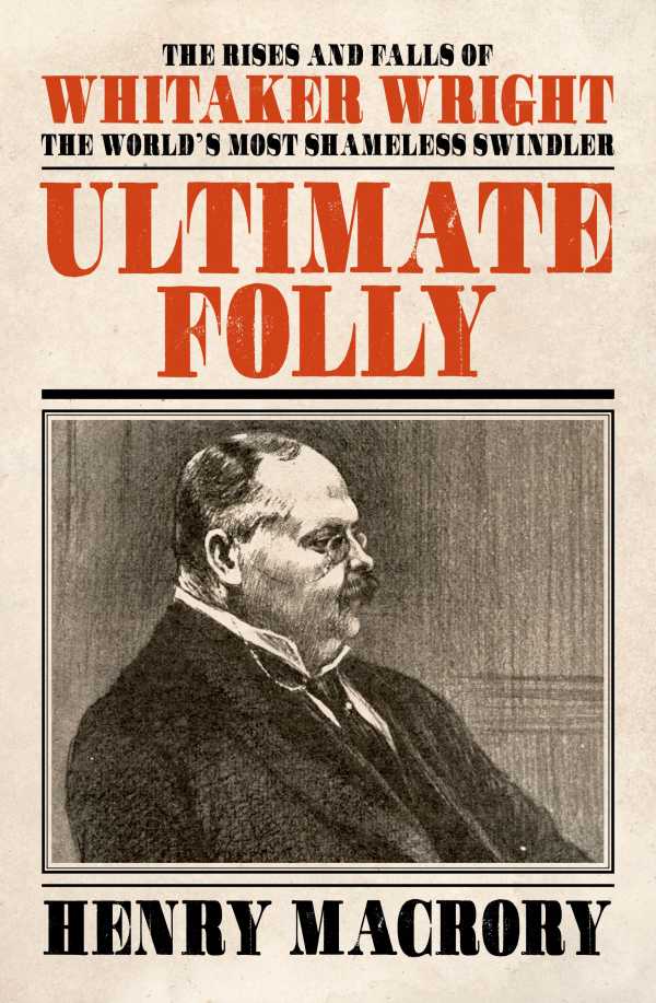 bw-ultimate-folly-biteback-publishing-9781785903922