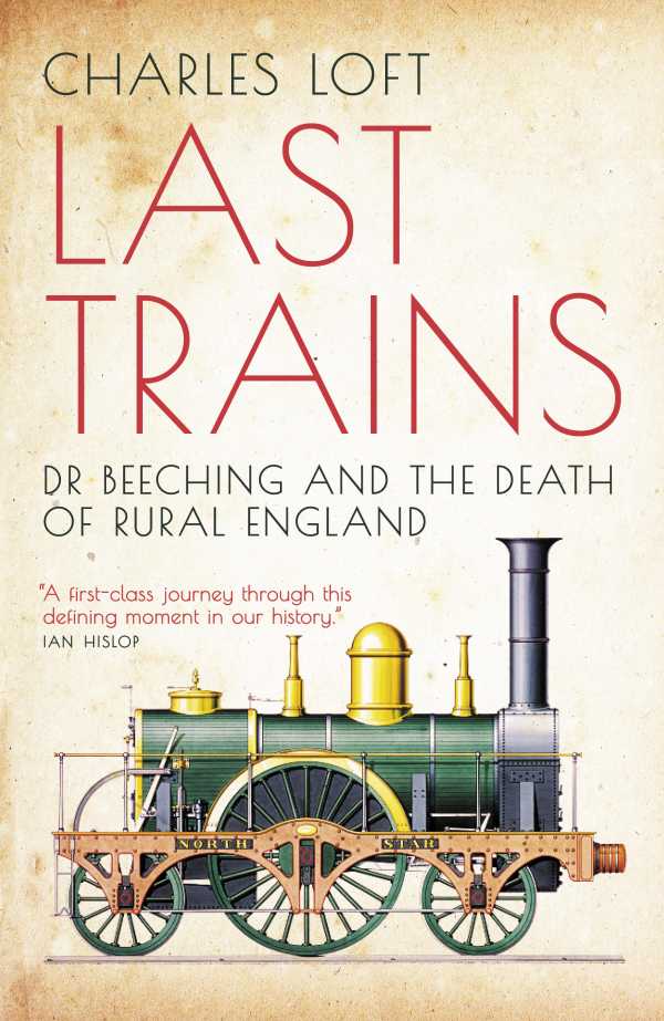 bw-last-trains-biteback-publishing-9781849545631