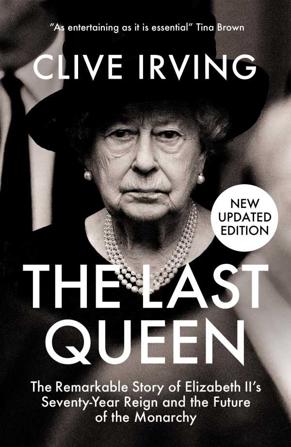 bw-the-last-queen-biteback-publishing-9781785905858