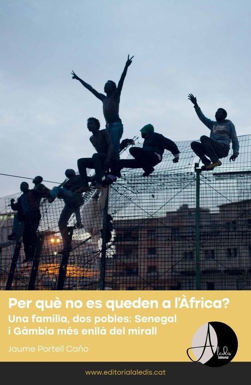 Per Que No Es Queden A L'Africa?
