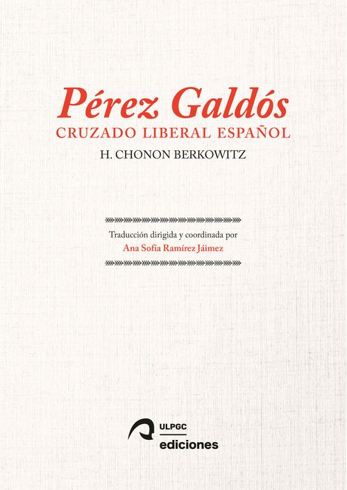Perez Galdos Cruzado Liberal Español