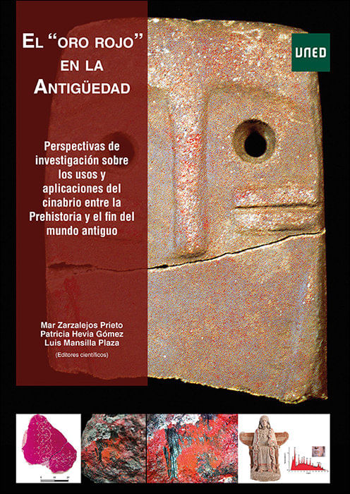 El "Oro Rojo" En La Antigüedad. Perspectivas De Investigación Sobre Los Usos Y Aplicaciones Del Cina