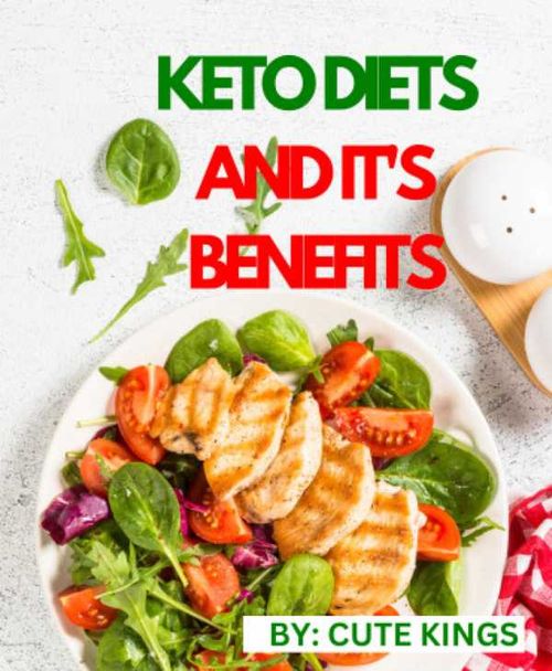 Keto diets and its benefits