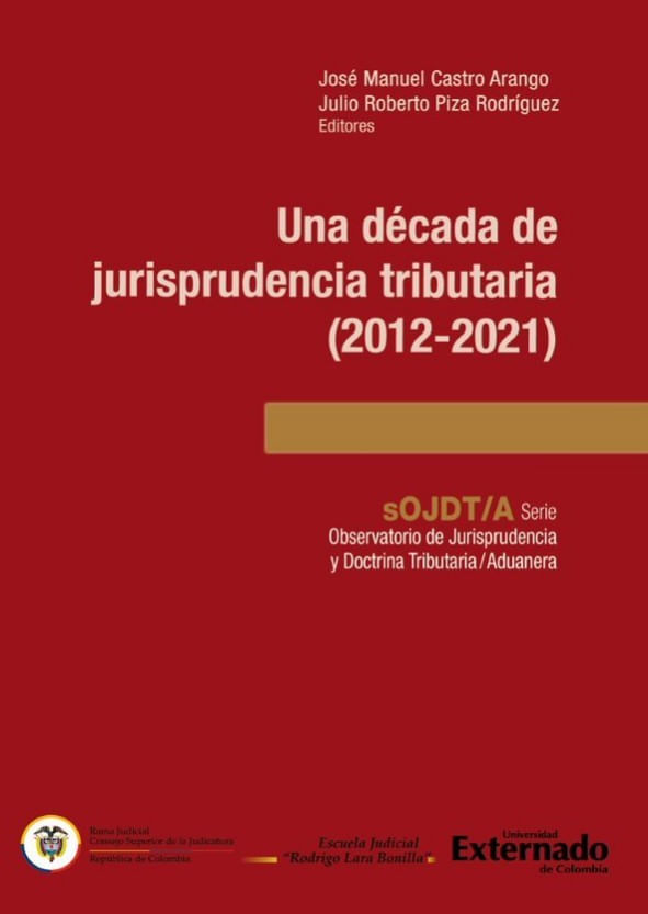 una-decada-de-jurisprudencia-tributaria-2012-2021-9786287620193-uext