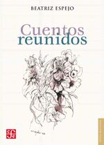bw-cuentos-reunidos-fondo-de-cultura-econmica-9786071610478